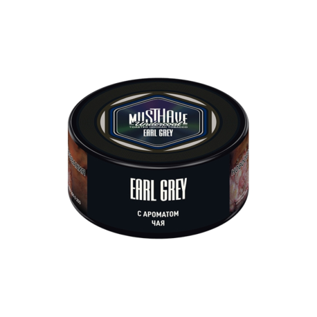 Табак Must Have Earl Grey 25 гр (Чай Эрл Грей)   НОВИНКА 03 2026